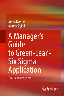 Abbildung von Farrukh / Sajjad | A Manager’s Guide to Green-Lean-Six Sigma Application | 1. Auflage | 2026 | beck-shop.de