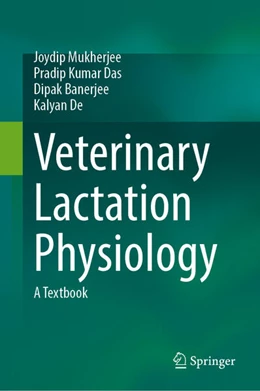 Abbildung von Mukherjee / Das | Veterinary Lactation Physiology | 1. Auflage | 2026 | beck-shop.de