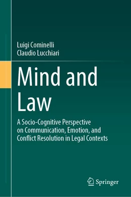 Abbildung von Cominelli / Lucchiari | Mind and Law | 1. Auflage | 2026 | beck-shop.de