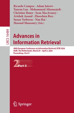 Abbildung von Campos / Jatowt | Advances in Information Retrieval | 1. Auflage | 2026 | beck-shop.de