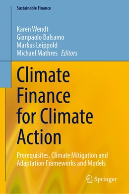 Abbildung von Wendt / Balsamo | Climate Finance for Climate Action | 1. Auflage | 2026 | beck-shop.de