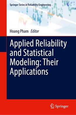 Abbildung von Pham | Applied Reliability and Statistical Modeling: Their Applications | 1. Auflage | 2026 | beck-shop.de