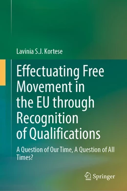 Abbildung von Kortese | Effectuating Free Movement in the EU through Recognition of Qualifications | 1. Auflage | 2026 | beck-shop.de