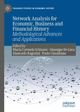 Abbildung von Schisani / De Luca | Network Analysis for Economic, Business and Financial History | 1. Auflage | 2026 | beck-shop.de