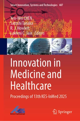 Abbildung von CHEN / Tanaka | Innovation in Medicine and Healthcare | 1. Auflage | 2026 | beck-shop.de