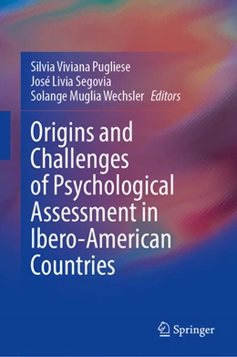 Abbildung von Pugliese / Segovia | Origins and Challenges of Psychological Assessment in Ibero-American Countries | 1. Auflage | 2026 | beck-shop.de