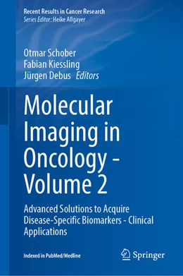 Abbildung von Schober / Kiessling | Molecular Imaging in Oncology - Volume 2 | 3. Auflage | 2026 | beck-shop.de