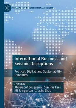 Abbildung von Bouguerra / Lee | International Business and Seismic Disruptions | 1. Auflage | 2026 | beck-shop.de