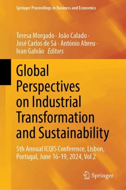 Abbildung von Morgado / Calado | Global Perspectives on Industrial Transformation and Sustainability | 1. Auflage | 2026 | beck-shop.de