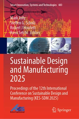 Abbildung von Jolly / Scholz | Sustainable Design and Manufacturing 2025 | 1. Auflage | 2026 | beck-shop.de