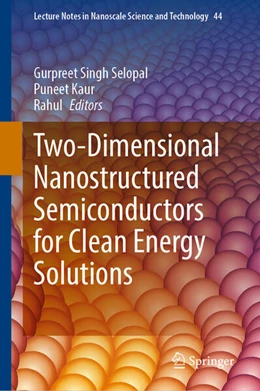 Abbildung von Selopal / Kaur | Two-Dimensional Nanostructured Semiconductors for Clean Energy Solutions | 1. Auflage | 2026 | beck-shop.de