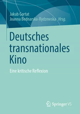Abbildung von Gortat / Bednarska-Rydzewska | Deutsches transnationales Kino | 1. Auflage | 2026 | beck-shop.de