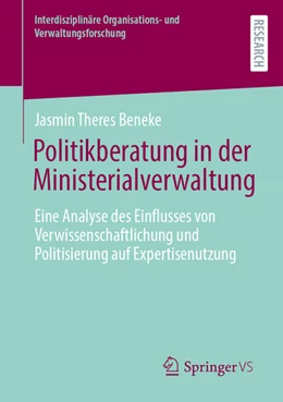 Abbildung von Beneke | Politikberatung in der Ministerialverwaltung | 1. Auflage | 2026 | beck-shop.de