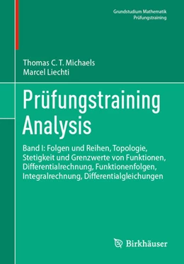 Abbildung von Michaels / Liechti | Prüfungstraining Analysis | 1. Auflage | 2026 | beck-shop.de