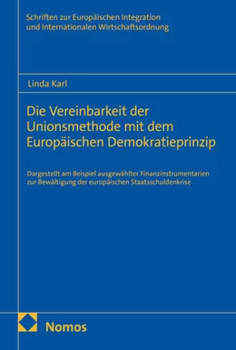 Abbildung von Die Vereinbarkeit der Unionsmethode mit dem Europäischen Demokratieprinzip | 1. Auflage | 2026 | 75 | beck-shop.de