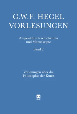 Abbildung von Hegel / Gethmann-Siefert | Vorlesungen über die Philosophie der Kunst | 1. Auflage | 2026 | 2 | beck-shop.de