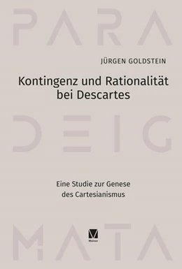 Abbildung von Goldstein | Kontingenz und Rationalität bei Descartes | 1. Auflage | 2026 | 28 | beck-shop.de