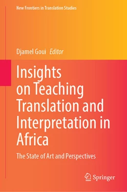 Abbildung von Goui | Insights on Teaching Translation and Interpretation in Africa | 1. Auflage | 2026 | beck-shop.de