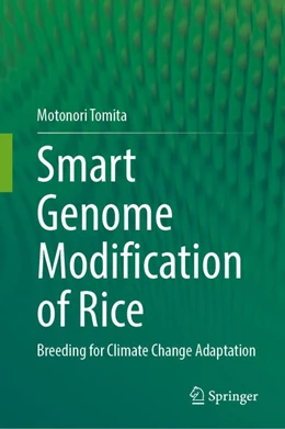 Abbildung von Tomita | Smart Genome Modification of Rice | 1. Auflage | 2026 | beck-shop.de