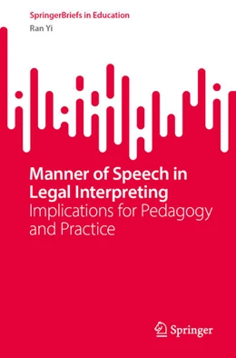 Abbildung von Yi | Manner of Speech in Legal Interpreting | 1. Auflage | 2026 | beck-shop.de