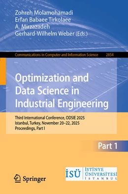Abbildung von Molamohamadi / Babaee Tirkolaee | Optimization and Data Science in Industrial Engineering | 1. Auflage | 2026 | beck-shop.de