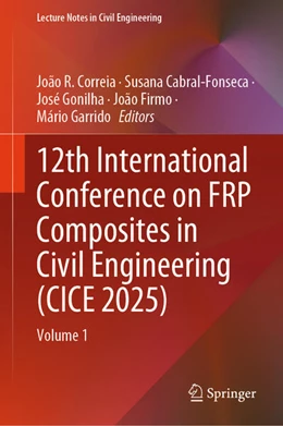Abbildung von Correia / Cabral-Fonseca | 12th International Conference on FRP Composites in Civil Engineering (CICE 2025) | 1. Auflage | 2026 | beck-shop.de