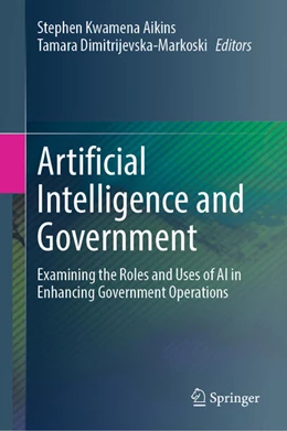 Abbildung von Aikins / Dimitrijevska-Markoski | Artificial Intelligence and Government | 1. Auflage | 2026 | beck-shop.de