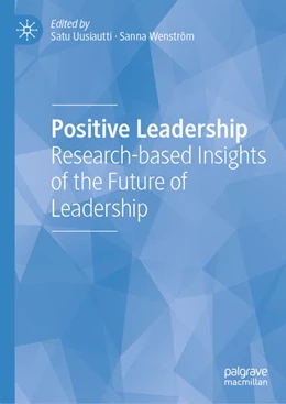 Abbildung von Uusiautti / Wenström | Positive Leadership | 1. Auflage | 2026 | beck-shop.de
