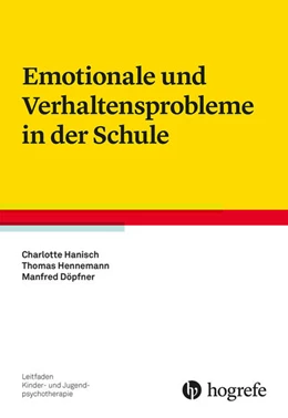 Abbildung von Hanisch / Hennemann | Emotionale und Verhaltensprobleme in der Schule | 1. Auflage | 2026 | beck-shop.de
