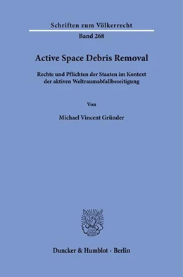 Abbildung von Gründer | Active Space Debris Removal | 1. Auflage | 2026 | beck-shop.de