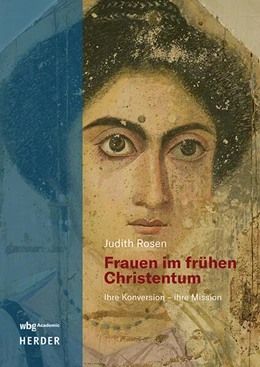 Abbildung von Rosen | Frauen im frühen Christentum | 1. Auflage | 2026 | beck-shop.de