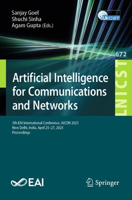 Abbildung von Goel / Sinha | Artificial Intelligence for Communications and Networks | 1. Auflage | 2026 | beck-shop.de