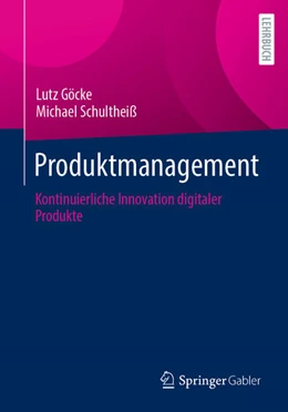 Abbildung von Göcke / Schultheiß | Produktmanagement | 1. Auflage | 2026 | beck-shop.de