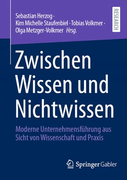 Abbildung von Herzog / Staufenbiel | Zwischen Wissen und Nichtwissen | 1. Auflage | 2026 | beck-shop.de
