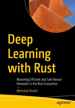 Abbildung von Maleki | Deep Learning with Rust | 1. Auflage | 2026 | beck-shop.de