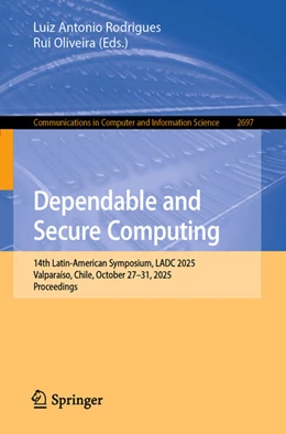 Abbildung von Rodrigues / Oliveira | Dependable and Secure Computing | 1. Auflage | 2026 | beck-shop.de