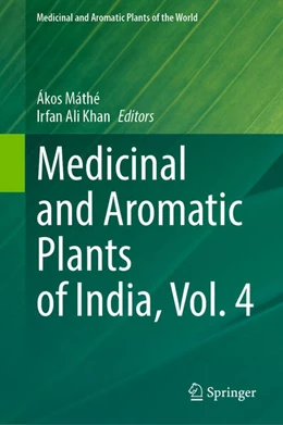 Abbildung von Máthé / Khan | Medicinal and Aromatic Plants of India, Vol. 4 | 1. Auflage | 2026 | beck-shop.de