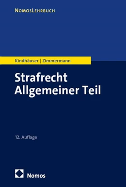 Abbildung von Kindhäuser / Zimmermann | Strafrecht Allgemeiner Teil | 12. Auflage | 2026 | beck-shop.de