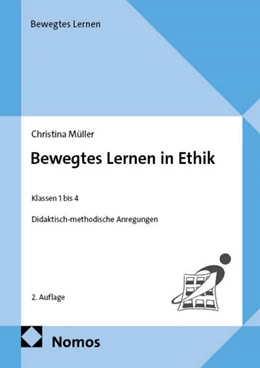 Abbildung von Müller | Bewegtes Lernen in Ethik | 2. Auflage | 2026 | beck-shop.de