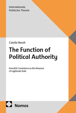 Abbildung von Hesch | The Function of Political Authority | 1. Auflage | 2026 | beck-shop.de