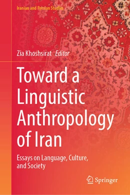Abbildung von Khoshsirat | Toward a Linguistic Anthropology of Iran | 1. Auflage | 2026 | beck-shop.de