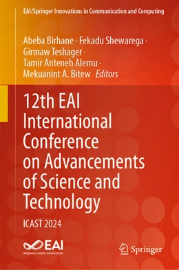 Abbildung von Birhane / Shewarega | 12th EAI International Conference on Advancements of Science and Technology | 1. Auflage | 2026 | beck-shop.de
