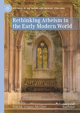 Abbildung von McGhee | Rethinking Atheism in the Early Modern World | 1. Auflage | 2026 | beck-shop.de