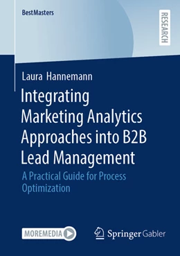 Abbildung von Hannemann | Integrating Marketing Analytics Approaches into B2B Lead Management | 1. Auflage | 2026 | beck-shop.de