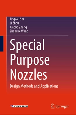 Abbildung von Shi / Zhou | Special Purpose Nozzles | 1. Auflage | 2026 | beck-shop.de