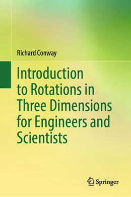 Abbildung von Conway | Introduction to Rotations in Three Dimensions for Engineers and Scientists | 1. Auflage | 2026 | beck-shop.de