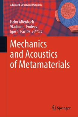 Abbildung von Altenbach / Erofeev | Mechanics and Acoustics of Metamaterials | 1. Auflage | 2026 | beck-shop.de