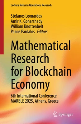 Abbildung von Leonardos / Goharshady | Mathematical Research for Blockchain Economy | 1. Auflage | 2026 | beck-shop.de