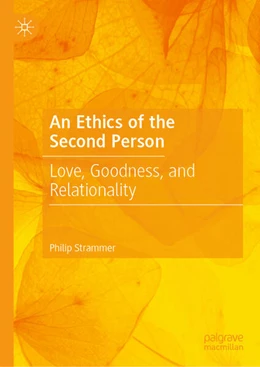 Abbildung von Strammer | An Ethics of the Second Person | 1. Auflage | 2026 | beck-shop.de