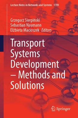 Abbildung von Sierpinski / Naumann | Transport Systems Development - Methods and Solutions | 1. Auflage | 2026 | beck-shop.de